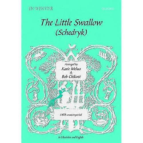 The Little Swallow/Schedryk