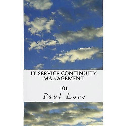 Beheer van de continuïteit van de IT-dienst 101