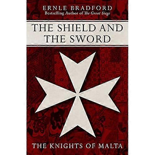 The Shield and the Sword