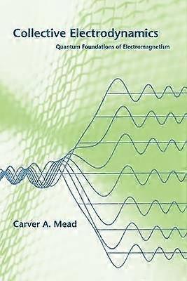 Collective Electrodynamics
