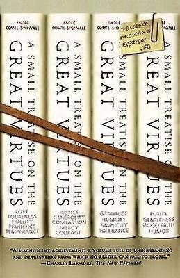 A Small Treatise on the Great Virtues
