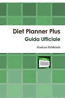 Diet Planner Plus Guida Ufficiale