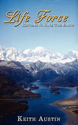 The Life Force Returns to Save The Earth