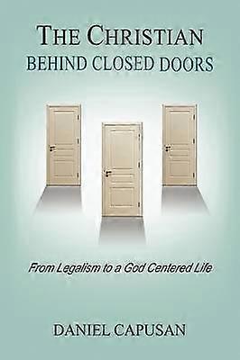 The Christian Behind Closed Doors