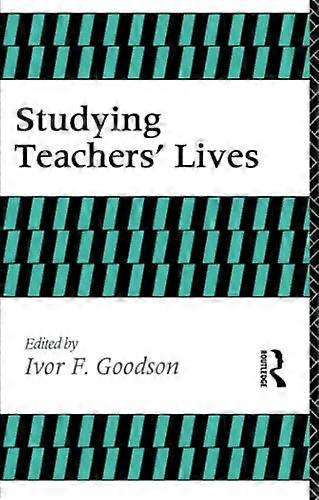 Studying Teachers Lives