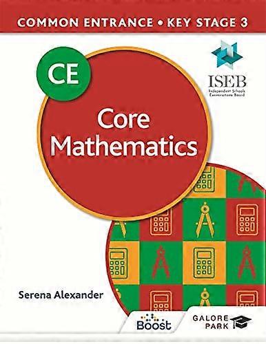 Ingresso comune 13+ Core Mathematics per ISEB CE e KS3