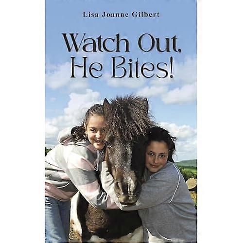Watch Out, He Bites!