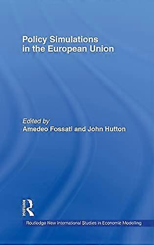 Policy Simulations in the European Union