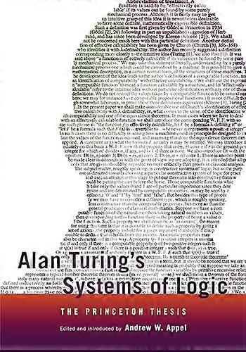 Alan Turings Systems of Logic: The Princeton Thesis