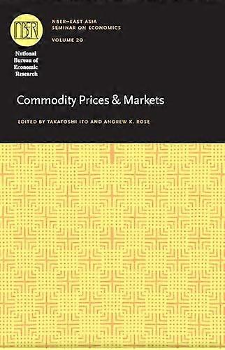 Commodity Prices and Markets