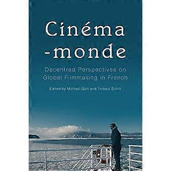 Cinema-Monde: Przyzwoicie perspektywy na globalnej kinematografii w języku francuskim