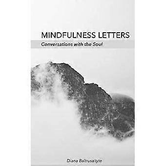 Mindfulness Letters: Samtaler med sjelen