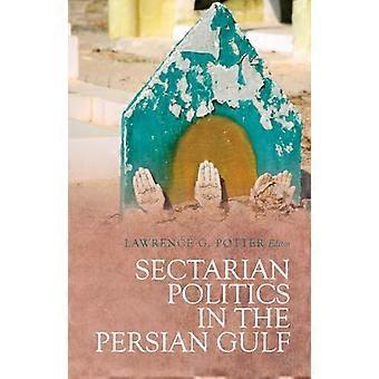 Políticas sectarias en el Golfo Pérsico