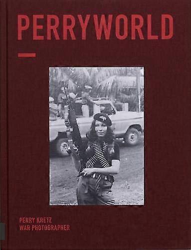 PERRYWORLD: War Photographer