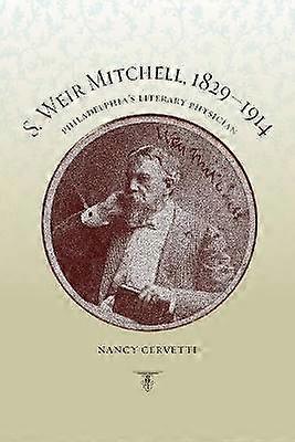 S. Weir Mitchell 18291914