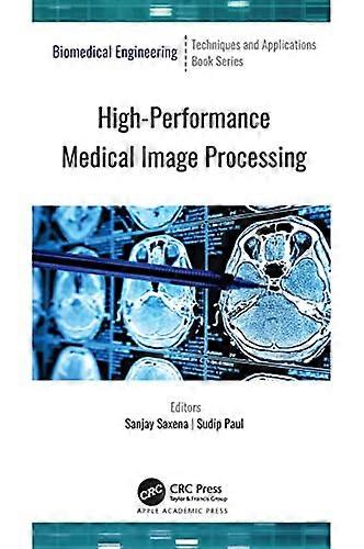 High Performance Medical Image Processing