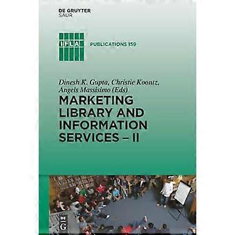Marketing Library and Information Services II A Global Outlook