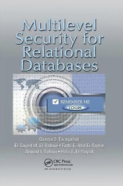 Multilevel Security For Relational Databases - Osama S. Faragallah - Paperback - en Book