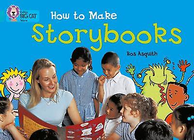 How To Make Storybooks by Ros Asquith Paperback Book