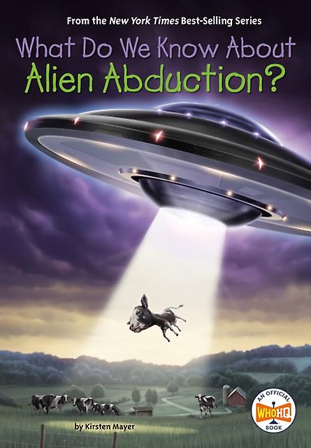 What Do We Know About Alien Abduction by Who HQ Paperback Book