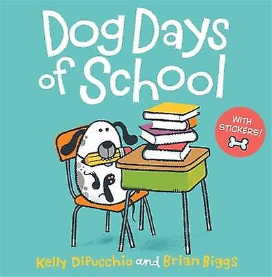 Dog Days of School