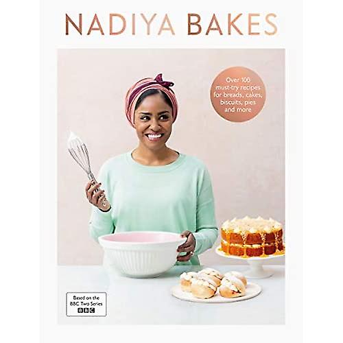 Nadiya Bakes