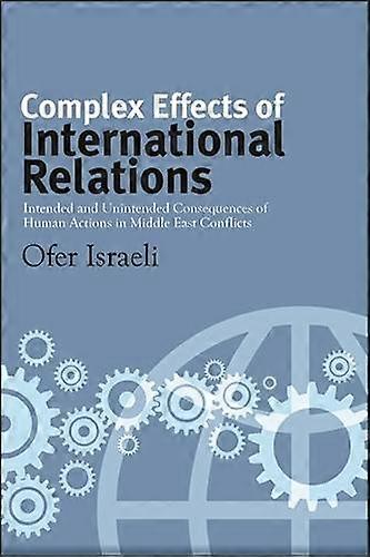 Complex Effects Of International Relations by Ofer Israeli Paperback Book