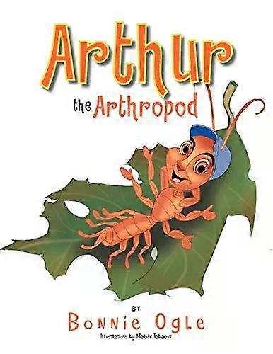 Arthur, o Artrópode - Bonnie Ogle