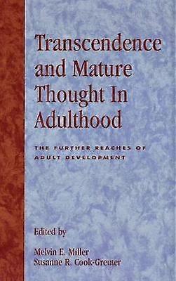 Transcendence and Mature Thought in Adulthood