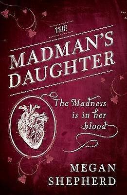The Madman's Daughter