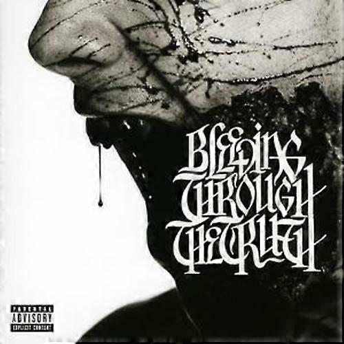 Bleeding Through The Truth CD (2006)