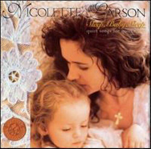 Larson Nicolette Sleep Baby Sleep CD