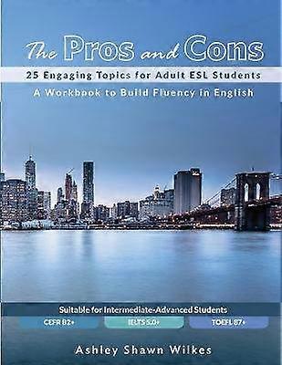 The Pros and Cons