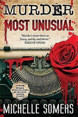 Murder Most Unusual