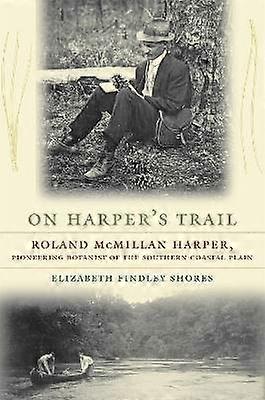 On Harper's Trail