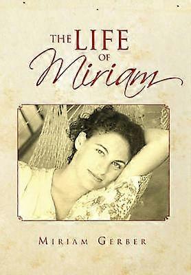 Viața lui Miriam