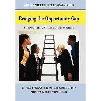 Bridging the Opportunity Gap