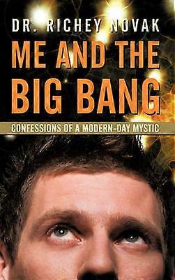 Me and the Big Bang