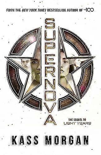 Supernova: Light Years Book Two
