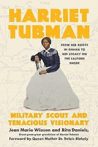 Harriet Tubman by Rita Daniels Hardback Book