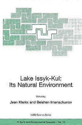 Lake Issyk-Kul: Its Natural Environment