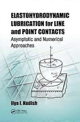 Elastohydrodynamic Lubrication for Line and Point Contacts