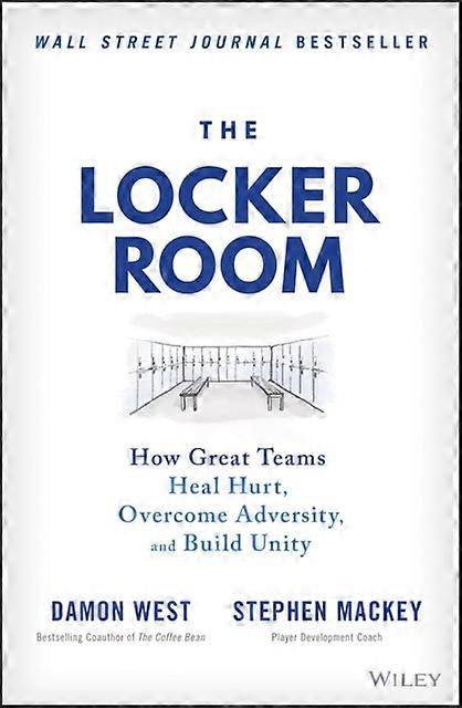 The Locker Room by Stephen Mackey Hardback Book
