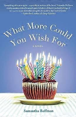 What More Could You Wish For