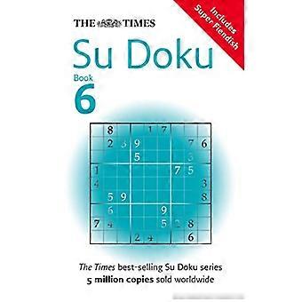 The Times Su Doku: Bk. 6