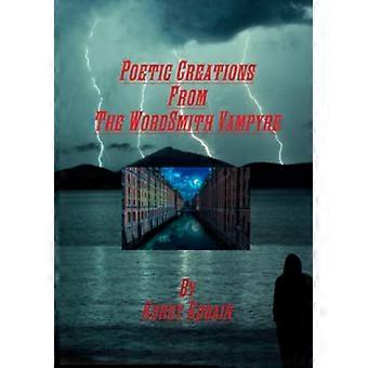 Poetische Kreationen aus dem WordSmith Vampyre