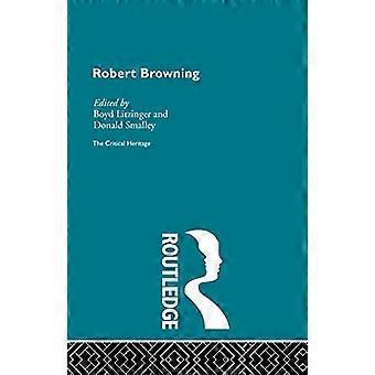 Robert Browning : L’héritage critique
