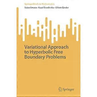 Variational Approach To Hyperbolic book Boundary Problems - Seiro Omata
