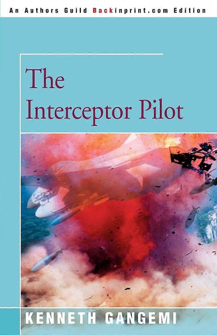 The interceptor pilot