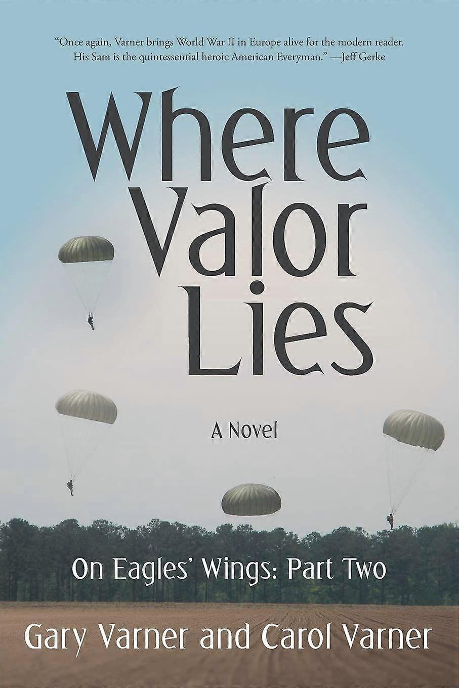 Where valor lies on eagles' wings part two